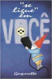 Livro Se Ligue em Voce Autor Gasparetto (1998) [usado]