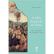 Livro Mão Esquerda de Deus, a Autor Holl, Adolf (2003) [seminovo]