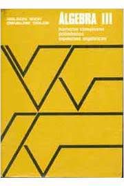 Livro Algebra Iii Numeros Complexos Polinomios Equacoes Algebricas Autor Iezzi, Gelson (1973) [usado]