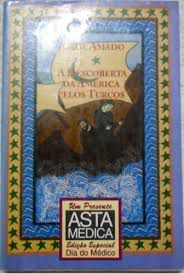 Livro Descoberta da América Pelos Turcos, a Autor Amado, Jorge (1994) [usado]
