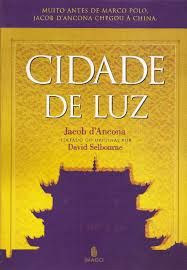 Livro Cidade de Luz Autor D''ancona, Jacob (2001) [usado]