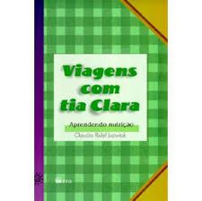 Livro Viagens com Tia Clara Autor Juzwiak, Claudia Ridel (2000) [usado]