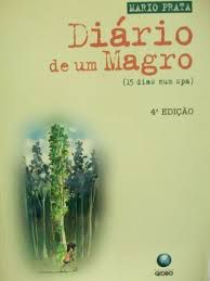 Livro Diário de um Magro Autor Prata, Mario (2000) [usado]