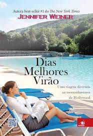 Livro Dias Melhores Virão Autor Weiner, Jennifeer (2014) [usado]