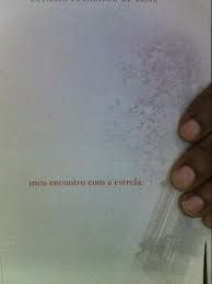 Livro Meu Encontro com a Estrela Autor Assis, Antônio Francisco de (2013) [usado]