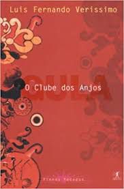 Livro Clube dos Anjos, o - Gula Autor Veríssimo, Luis Fernando (1998) [usado]