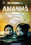 Livro Amanhã no Terceiro Dia, a Geada Autor Marsden, John (2009) [usado]