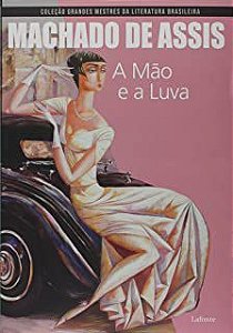 Livro Mão e a Luva Autor Assis, Machado de (2019) [novo]