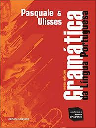 Livro Gramática da Língua Portuguesa Autor Pasquale e Ulisses (2020) [usado]