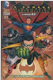 Gibi a Sombra do Batman Nº 42 - Novos 52 Autor o Supermenino-prodígio! (2015) [usado]
