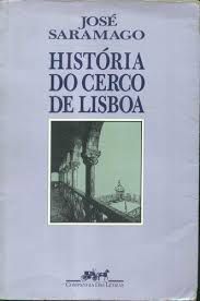 Livro História do Cerco de Lisboa Autor Saramago, José (1989) [usado]