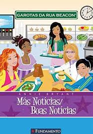 Livro Más Notícias/boas Notícias Autor Bryant, Annie (2010) [usado]