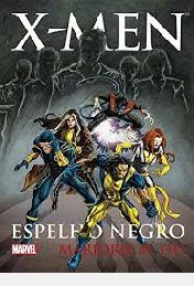 Livro X-men: Espelho Negro Autor Liu, Marjorie M. (2015) [usado]