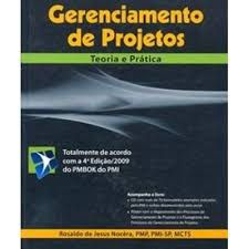 Livro Gerenciamento de Projetos : Teoria e Prática Autor Nocêra, Rosaldo de Jesus (2009) [usado]