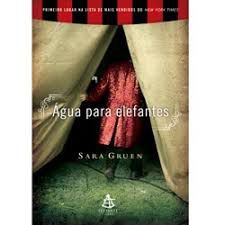 Livro Água para Elefantes Autor Gruen, Sara (2007) [usado]