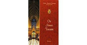 Livro Sinos Tocam, os Autor Camargo, Célia Xavier (2003) [usado]