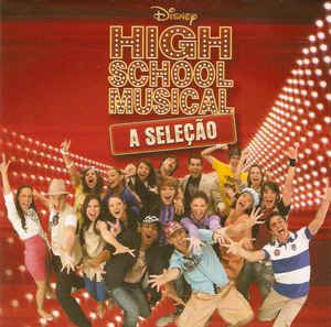 Cd Various - High School Musical: a Seleção Interprete Various (2008) [usado]