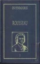 Livro Rousseau Vol.1- os Pensadores Autor Rousseau, Jean - Jacques (1999) [usado]