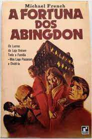 Livro a Fortuna dos Abingdon Autor French, Michael (1979) [usado]