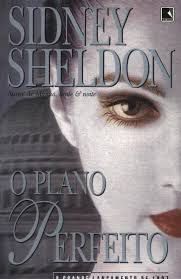 Livro Plano Perfeito, o Autor Sheldon, Sidney (1997) [usado]