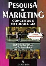 Livro Pesquisa de Marketing Conceitos e Metodologia Autor Samara, Beatriz Santos (1997) [usado]