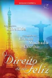 Livro Direito de Ser Feliz, o Autor Coelho, Eliana Machado (2002) [usado]