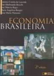 Livro Economia Brasileira Autor Lacerda, Antonio Corrêa de (2006) [seminovo]