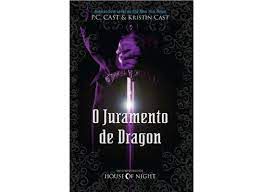Livro o Juramento de Dragon Autor Cast, P.c. (2012) [usado]