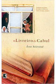 Livro Livreiro de Cabul, o Autor Seierstad, Asne (2006) [usado]