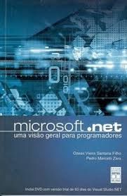 Livro Microsoft.net: Uma Visão Geral para Programadores Autor Filho, Ozeas Vieira Santana (2002) [usado]