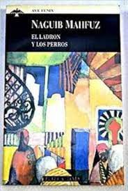 Livro El Ladron Y Los Perros Autor Mahfuz, Naguib (1993) [usado]