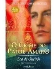 Livro Crime do Padre Amaro, o Autor Queiroz, Eça de (2006) [usado]