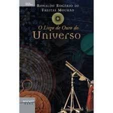 Livro Livro de Ouro do Universo, o Autor Mourão, Ronaldo Rogerio de Freitas (2000) [usado]