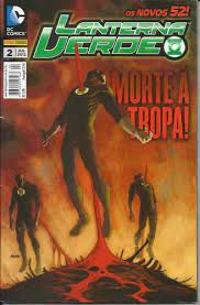 Gibi Lanterna Verde Nº 02 - os Novos 52 Autor Morte À Tropa (2012) [usado]