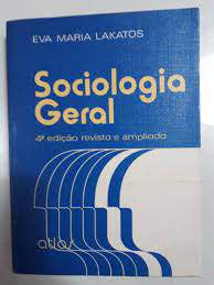 Livro Sociologia Geral Autor Lakatos, Eva Maria (1982) [usado]
