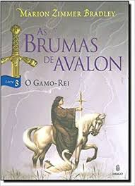 Livro Brumas de Avalon 3 - o Gamo-rei, as Autor Bradley, Marion Z. (2008) [usado]