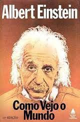 Livro Como Vejo o Mundo Autor Einstein, Albert (1981) [usado]