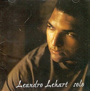 Cd Leandro Lehart - Solo Interprete Leandro Lehart (2000) [usado]