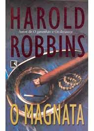 Livro Magnata, o Autor Robbins, Harold (1998) [usado]