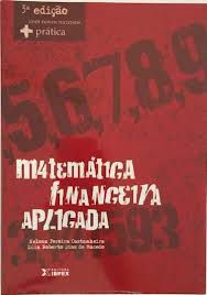 Livro Matemática Financeira Aplicada Autor Castanheira, Nelson Pereira (2008) [usado]