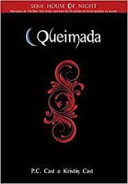Livro Queimada - Série The House Of Night Livro 7 Autor Cast, P.c. (2010) [usado]