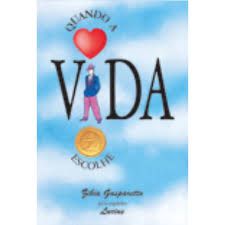 Livro Quando a Vida Escolhe Autor Gasparetto, Zibia (2003) [usado]