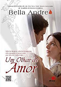 Livro um Olhar de Amor Autor Andre, Bella (2012) [usado]
