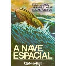 Livro Nave Espacial, a Autor Assimov, Isaac (1977) [usado]