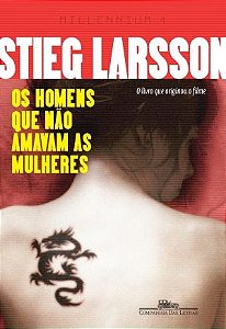 Livro Homens que Não Amavam as Mulheres, os Autor Larsson, Stieg (2008) [usado]