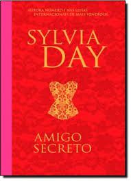 Livro Amigo Secreto Autor Day, Sylvia (2013) [usado]