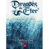 Livro Coraçoes de Neve - Dragões de Éter 2 Autor Draccon, Raphael (2010) [usado]