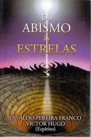 Livro do Abismo Às Estrelas Autor Franco, Divaldo P. (2001) [usado]