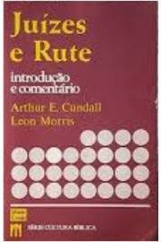 Livro Juízes e Rute: Introdução e Comentário Autor Cundall, Arthur E. (1968) [usado]