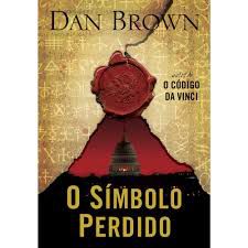 Livro Símbolo Perdido, o Autor Brown, Dan (2009) [usado]
